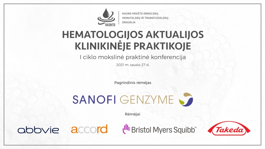 Hematologijos aktualijos klinikinėje praktikoje  |  I konferencija