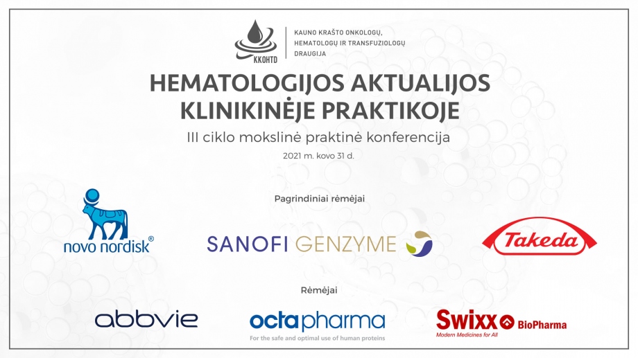 Hematologijos aktualijos klinikinėje praktikoje | III konferencija