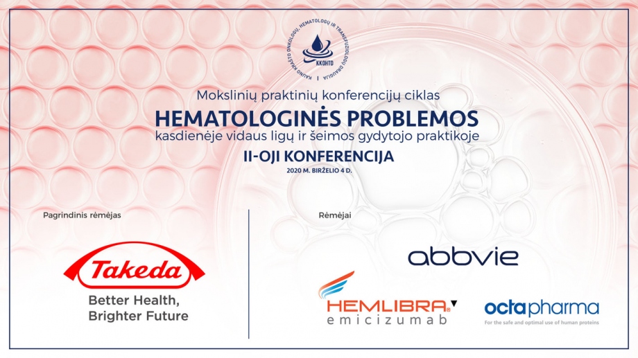 Hematologinės problemos kasdienėje vidaus ligų ir šeimos gydytojo praktikoje  |  II konferencija