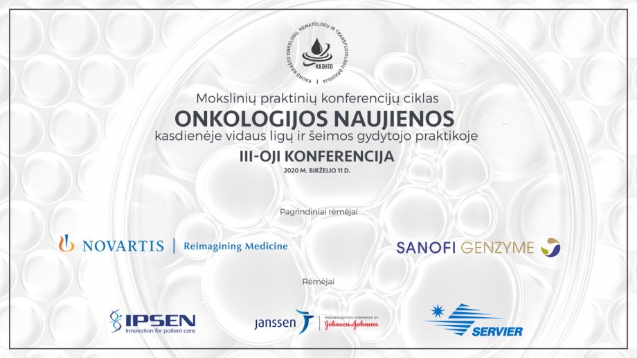 Onkologijos naujienos kasdienėje vidaus ligų ir šeimos gydytojo praktikoje | III konferencija